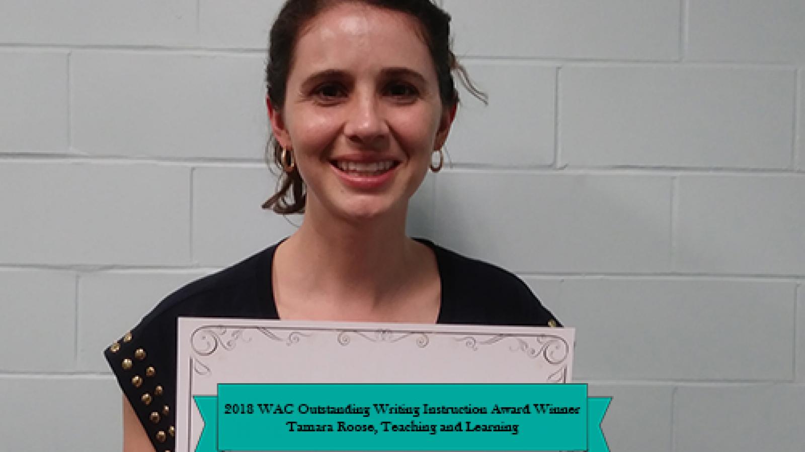 2018 WAC Outstanding Writing Instruction Award Winner, Tamara Roose
