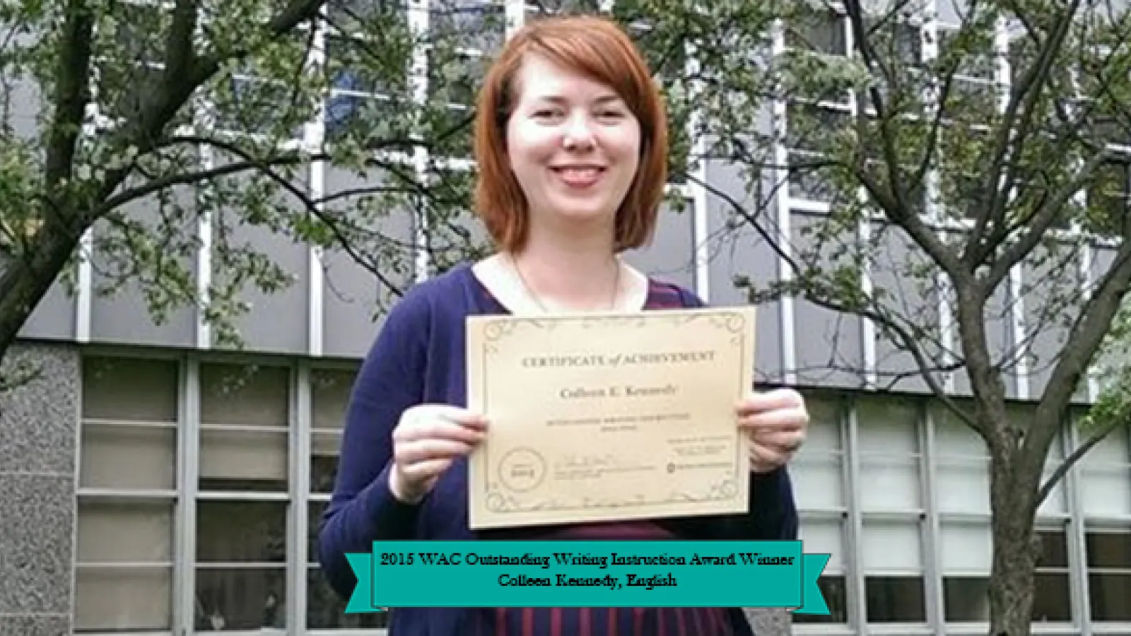 2015 WAC Outstanding Writing Instruction Award Winner, Colleen Kennedy