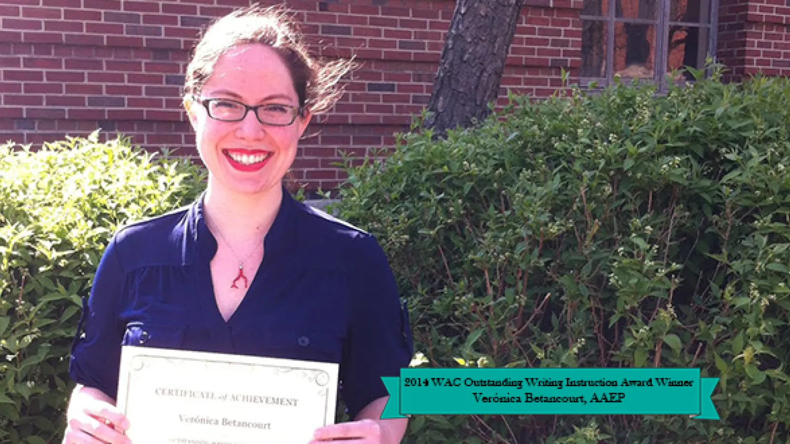 2014 WAC Outstanding Writing Instruction Award Winner, Veronica Betancourt